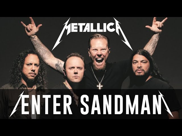 Metallica- Enter The Sandman (Enter Sandman)
